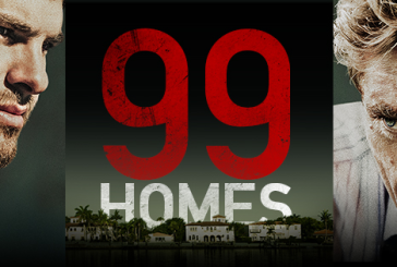 99 HOMES ADVANCE SCREENING