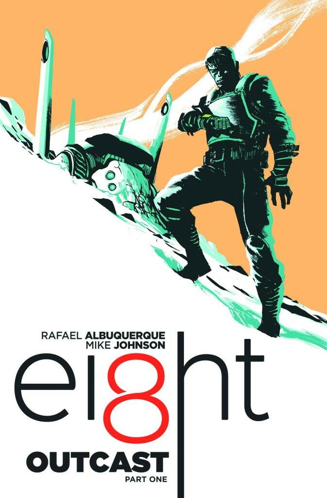 ei8ht volume 1 outcast